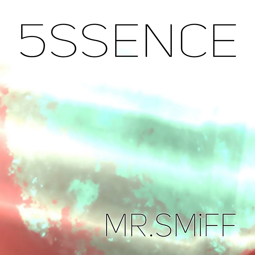 MR.SMiFF – 5SSENCE